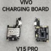 VIVO V15 PRO cc board-Premium Quality wholesaleqerwiu